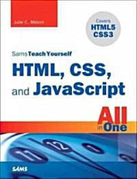 Sams Teach Yourself HTML, CSS and JavaScript All in One (Paperback)