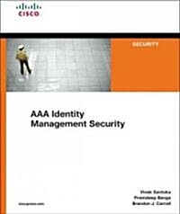 AAA Identity Management Security (Paperback)