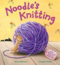 Noodle's Knitting (Hardcover)