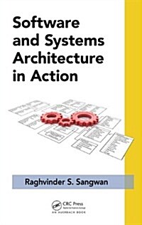 Software and Systems Architecture in Action (Hardcover)