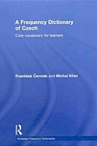 A Frequency Dictionary of Czech : Core Vocabulary for Learners (Hardcover)