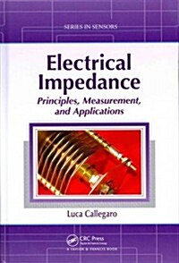 Electrical Impedance: Principles, Measurement, and Applications (Hardcover)