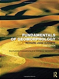 Fundamentals of Geomorphology (Hardcover, 3 Rev ed)
