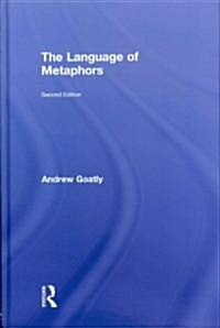 The Language of Metaphors (Hardcover, 2 ed)