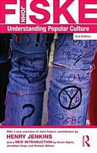 Understanding Popular Culture (Paperback, 2 ed)