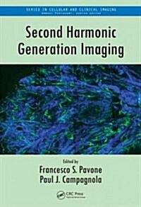 Second Harmonic Generation Imaging (Hardcover)