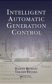 Intelligent Automatic Generation Control (Hardcover)