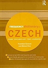 A Frequency Dictionary of Czech : Core Vocabulary for Learners (Paperback)
