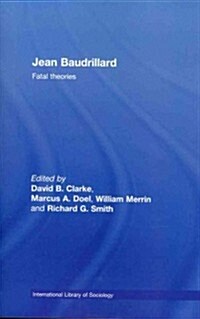 Jean Baudrillard : Fatal Theories (Paperback)