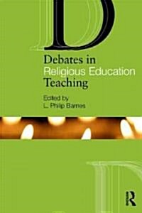 Debates in Religious Education (Paperback)