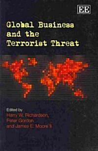 Global Business and the Terrorist Threat (Paperback)