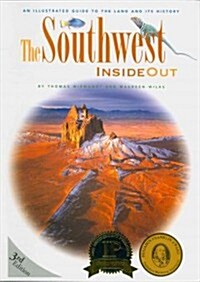 The Southwest Inside Out: An Illustrated Guide to the Land and Its History (Paperback, 3)