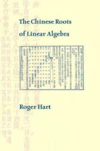 The Chinese roots of linear algebra