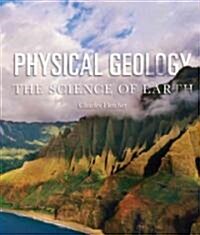Physical Geology: The Science of Earth (Paperback)