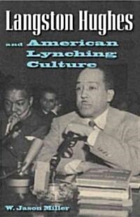 Langston Hughes and American Lynching Culture (Hardcover)