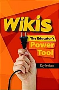 Wikis: The Educators Power Tool (Paperback)