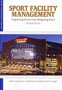 Sport Facility Management (Paperback, 2nd)