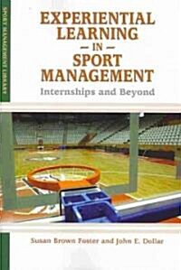 Experiential Learning in Sport Management (Paperback)