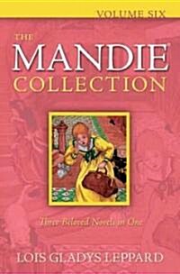 The Mandie Collection, Volume Six (Paperback)