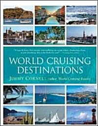 World Cruising Destinations (Hardcover)