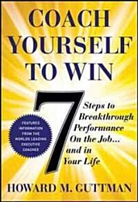 Coach Yourself to Win (Hardcover)