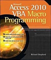 Microsoft Access 2010 VBA Macro Programming (Paperback)