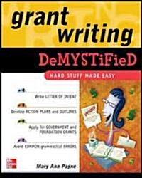 Grant Writing DeMYSTiFieD (Paperback)