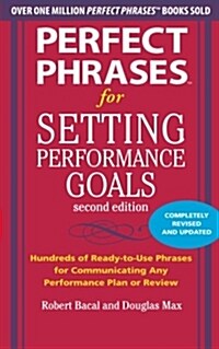 Perfect Phrases for Setting Performance Goals (Paperback, 2)