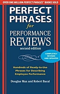 Perfect Phrases for Performance Reviews (Paperback, 2, Revised, Update)