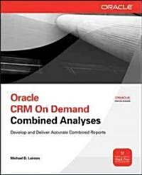 Oracle CRM on Demand Combined Analyses (Paperback)