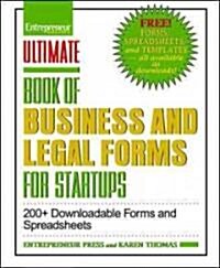 Ultimate Book of Business and Legal Forms for Startups: 200+ Downloadable Forms and Spreadsheets (Paperback, 2, Revised)