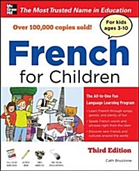 French for Children with Three Audio Cds, Third Edition [With CD (Audio)] (Paperback, 3, Revised)