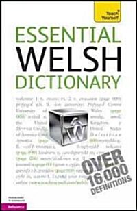 Teach Yourself Essential Welsh Dictionary (Paperback, 4th, Bilingual)