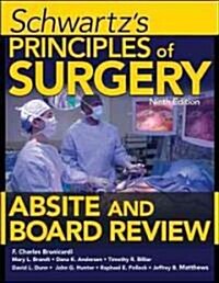 [중고] Schwartz‘s Principles of Surgery ABSITE and Board Review (Paperback, 9)