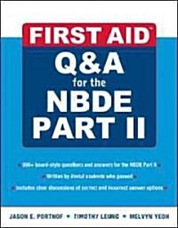 First Aid Q&A for the Nbde Part II (Paperback)