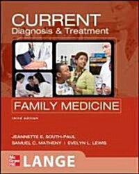 Current Diagnosis & Treatment in Family Medicine (Paperback, 3rd)