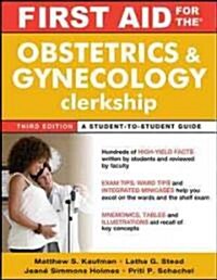 First Aid for the Obstetrics & Gynecology Clerkship (Paperback, 3)