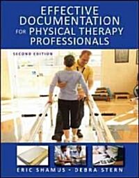 Effective Documentation for Physical Therapy Professionals (Paperback, 2)