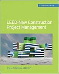 Leed-New Construction Project Management (Greensource) (Hardcover)