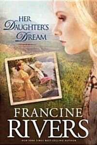 Her Daughters Dream (Hardcover)