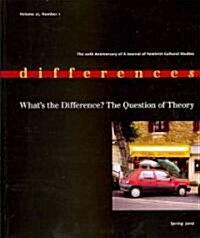 Whats the Difference?: The Question of Theory (Paperback)