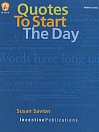 Quotes to Start the Day (Paperback)