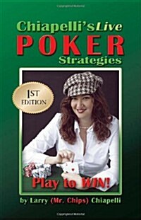 Chiapellis Live Poker Strategies (Paperback)