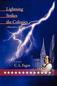 Lightning Strikes the Colonies (Hardcover)