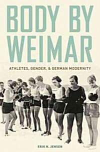 Body by Weimar (Hardcover)