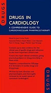 Drugs in Cardiology : A Comprehensive Guide to Cardiovascular Pharmacotherapy (Paperback)