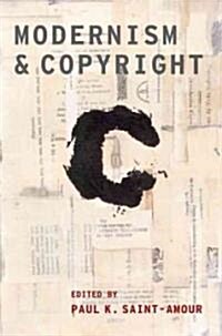 Modernism and Copyright (Paperback)