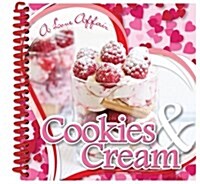 Cookies & Cream: a Love Affair (Paperback)