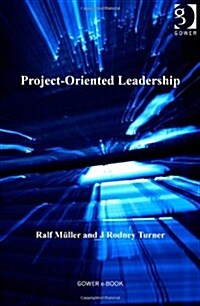 Project-Oriented Leadership (Paperback)