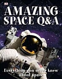 Amazing Space Q&A (Hardcover)